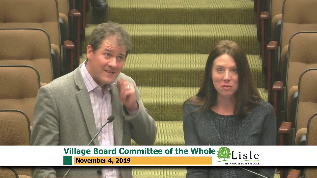 20191104 Lisle Village Board Committee of the Whole YouTube