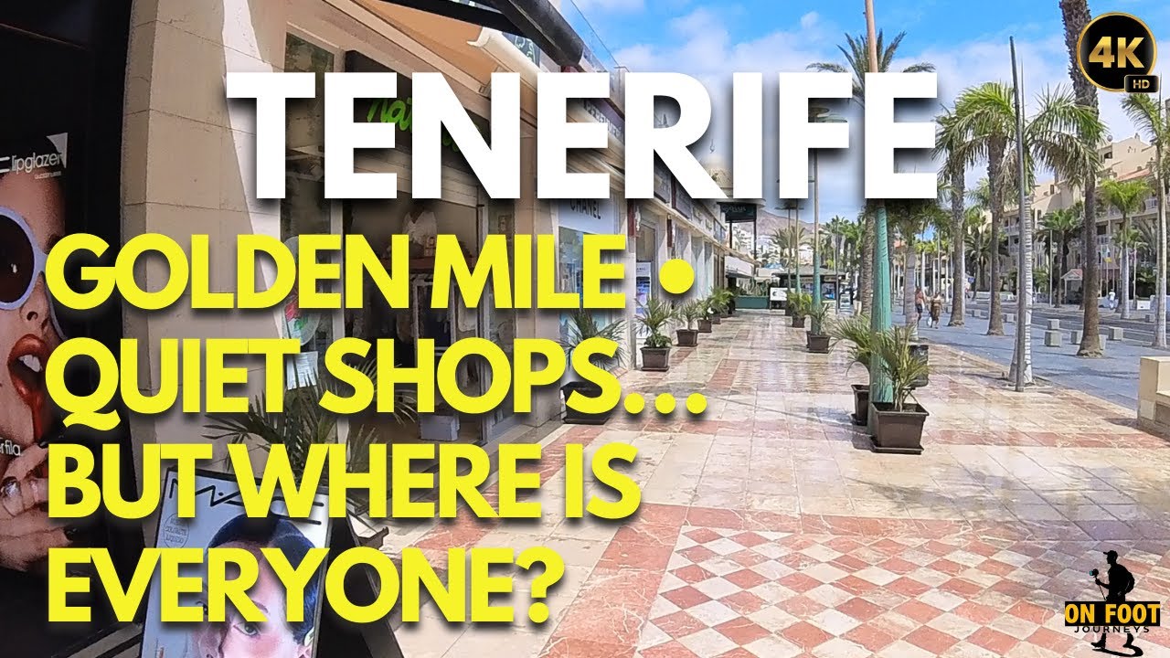 Tenerife – Quiet Golden Mile Shops & Peaceful Beaches | A Relaxed Coastal Stroll #tenerife4k  #adeje