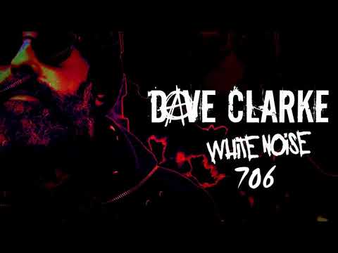 Dave Clarke's Whitenoise 706