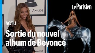 Sortie du nouvel album de Beyoncé, « Renaissance » malgré une fuite 48 heures avant