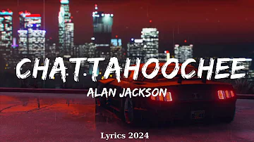 Alan Jackson - Chattahoochee  || Music Sofia