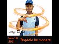 Bophelo ke monatenew hit 2021dj jetty