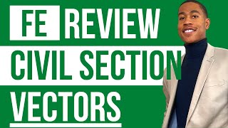 2023 FE Exam Review (Civil) | Mathematics | Vector Operations (Practice Problem and Solution)