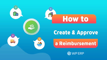 How to create and Approve a Reimbursement ?