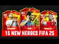 15 new heroes wishlist  fifa 25 ea sports fc 25  ft quaresma toni fabregas