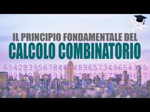 Video: Come si usa il principio fondamentale del conteggio?