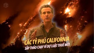 04Jan26 Các Tỷ Phú Sắp Tháo Chạy Khỏi California