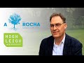 Interview with andy atkins a rocha uk at high leigh conference centre