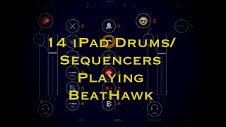 Playing 14 iPad Drums and Sequencers into BeatHawk  - Big Sounds - Free AUM project, presets, more!
