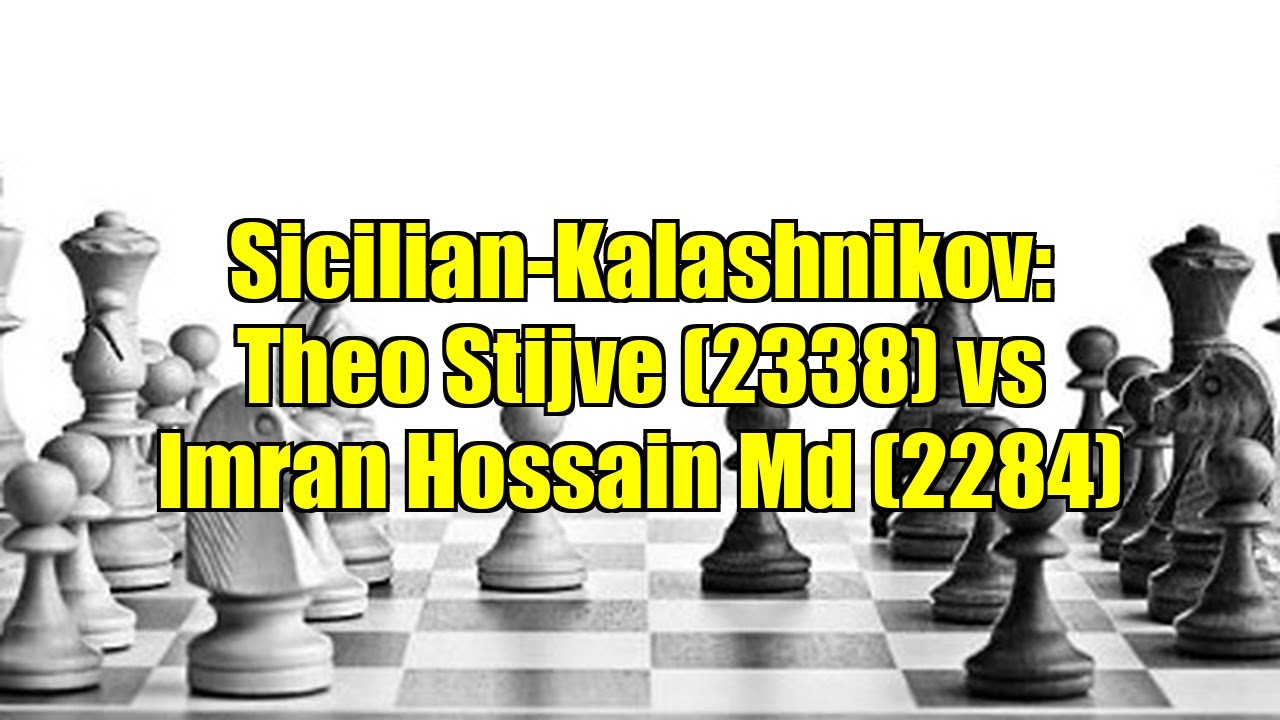 Sicilian-Kalashnikov: Theo Stijve (2338) vs Imran Hossain Md (2284)