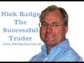 What Makes a Successful Trader? By Nick Radge, The Chartist