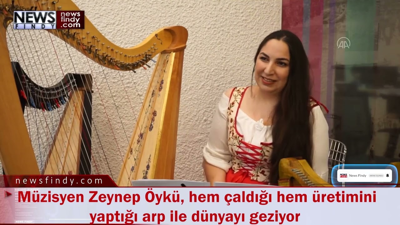 Müzisyen Zeynep Öykü, hem çaldığı hem üretimini yaptığı arp ile dünyayı geziyor