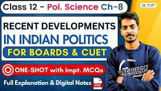 Recent Developments in Indian Politics | Class 12 Political Science Chapter 8 | One-Shot with Notes screenshot 4