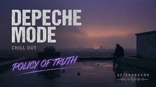 Depeche Mode: Sesión Chillout &amp; Lounge POLICY OF TRUTH
