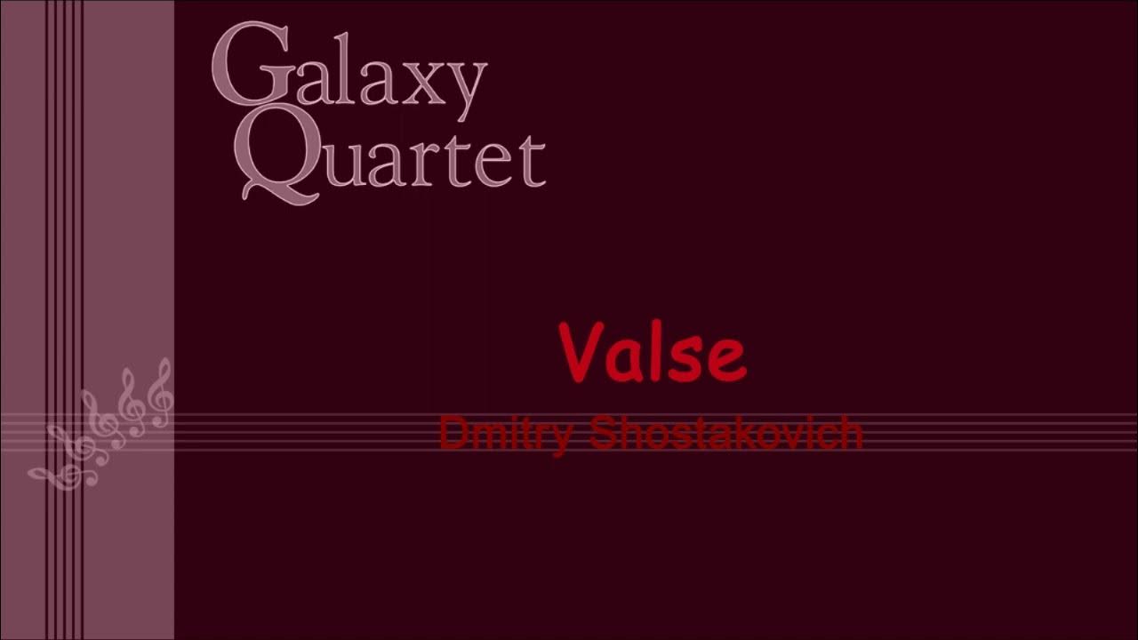 Galaxy Quartet plays Second Waltz from Jazz Suite (Shostakovich ), arr