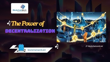 The Power of Decentralization  - Music Video - Block san x BlockchainWork