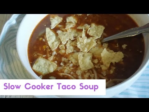 Slow Cooker Taco Soup