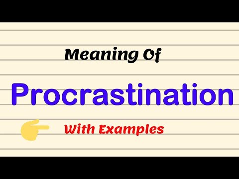 Meaning Of Procrastination | Examples | Pronunciation |Urdu/Hindi