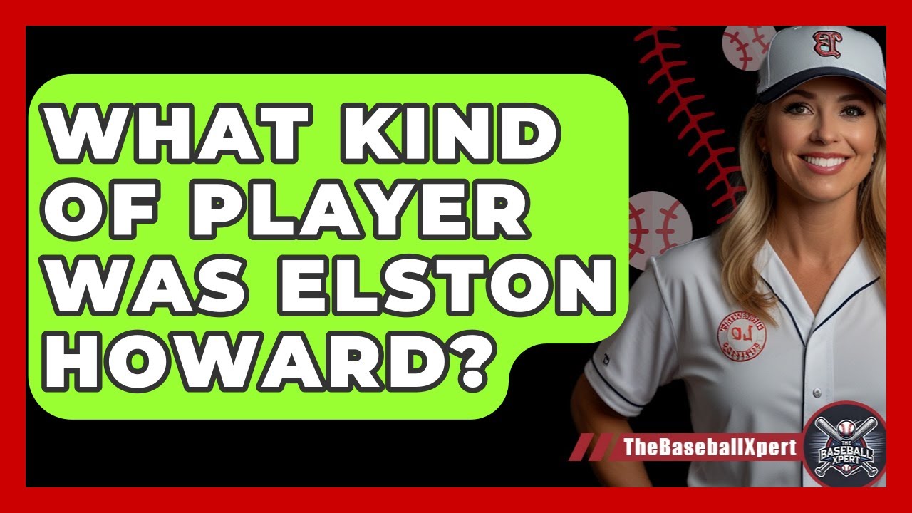 What Kind Of Player Was Elston Howard? - The Baseball Xpert