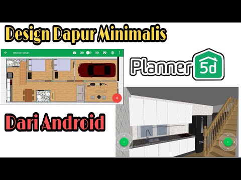 Design Dapur Minimalis, Simple dan Mudah dari Android || Planner5D