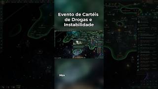 Luta contra os Cartéis de drogas em #Stellaris #gameplay #astronomia #jogos #noticia #viral