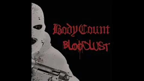 BODY COUNT - This is Why We Ride