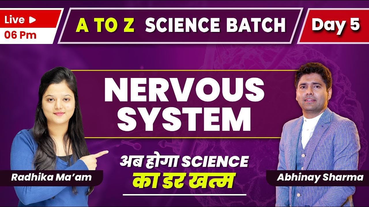 Nervous system | Science | A to Z Batch | Day -5 | By Radhika ma'am
