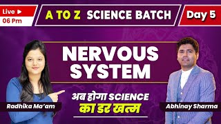 Nervous system | Science | A to Z Batch | Day -5  | By Radhika ma'am