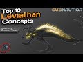 The SCARIEST leviathans! | -Top 10 scary Subnautica leviathan concepts