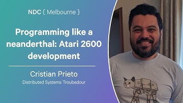 Programming like a neanderthal: Atari 2600 development - Cristian Prieto - NDC Melbourne 2025
