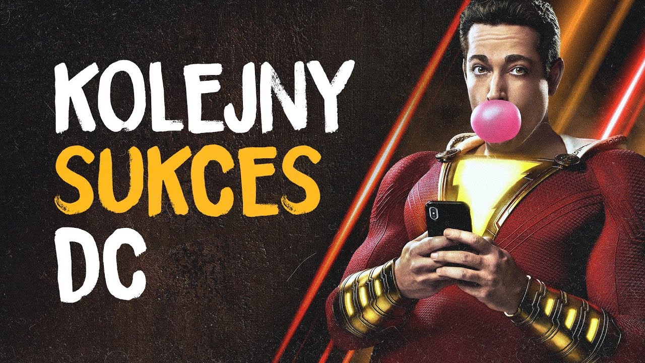 Shazam! Jak filmy DC wracały od Człowieka ze Stali na właściwą ścieżkę