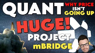 🚨 QUANT | HUGE PROJECT mBRIDGE | WHY PRICE ISN'T GOING UP #QNT #QUANT #QUANTCOIN #QUANTCRYPTO