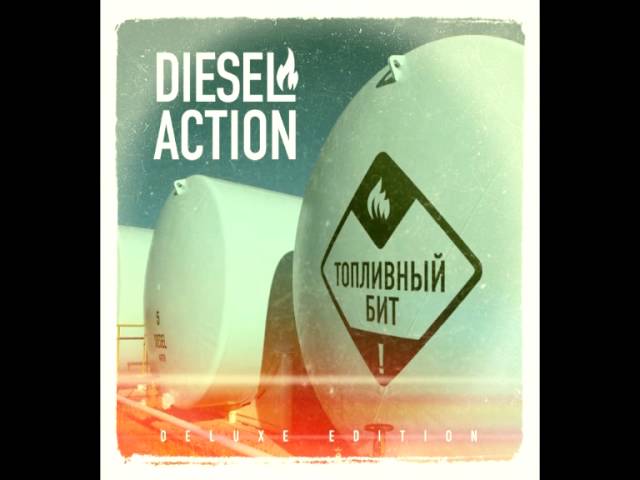 Diesel Action - Always Believe