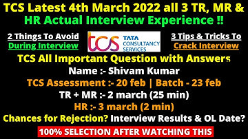 TCS Latest 04/03/2022 all 3 Rounds TR, MR & HR Actual Interview Experience! 2 things Avoid & 3 Tips🔥