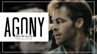AGONY (Cover)「Into The Woods」/ ver.jen