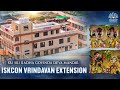 Iskcon vrindavan extension