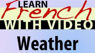 ⁣Learn French with Videos - Weather