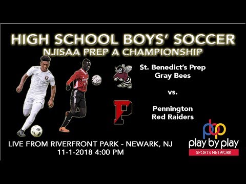 NJISAA Prep A Boys' Soccer Championship: St. Benedict's vs. Pennington