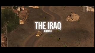 [Arma3] - Iraq moment