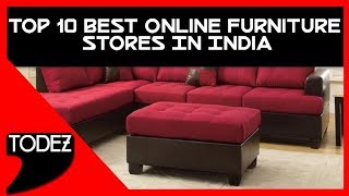 Top 10 Best Online Furniture Stores In In