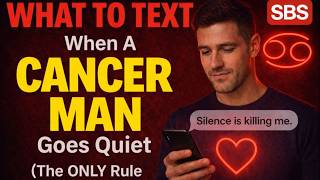 How to Handle a Cancer Man Going Quiet (When He Won't Open Up)