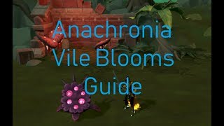 Runescape 3 Anachronia Vile Blooms Guide