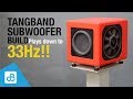 Small Subwoofer BUILD - Plays down to 33Hz!! - by SoundBlab
