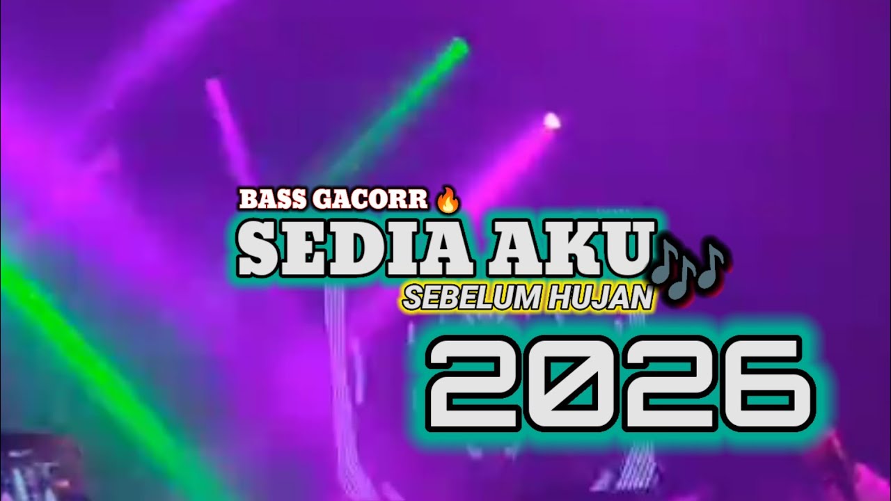 SEDIA AKU SEBELUM HUJAN🍊BASS GACORR 2026🔥🔥IREN FEO REMIX 