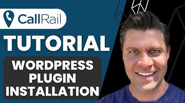 CallRail Tutorial (2023): How To Install The CallRail Plugin On WordPress