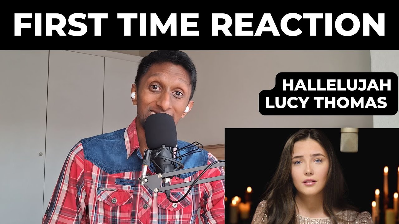 FIRST TIME REACTION to Hallelujah - Lucy Thomas IS ABSOLUTELY AMAZING!