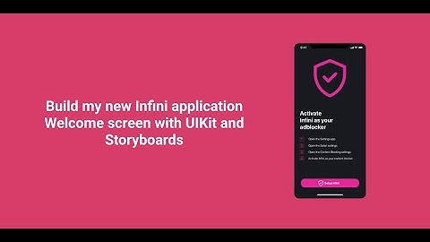 Xcode 12 tutorial. Build my Infini app User interface with UIKit and Storyboard