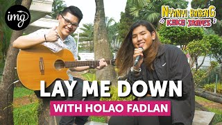 Lay Me Down - Sam Smith Cover By Holao Fadlan #NBKJ
