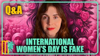 International Womens Day is a Fake Holiday - Louise Perry Subscriber Q&A | Maiden Mother Matriarch