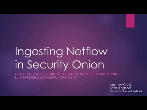 Ingesting Netflow in Security Onion